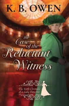 portada The Case of the Reluctant Witness: A Lady Detective for Hire Historical Mystery (en Inglés)