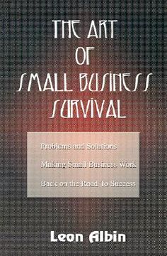 portada the art of small business survival (en Inglés)