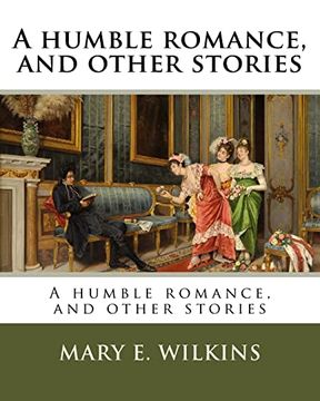 portada A Humble Romance, and Other Stories (en Inglés)
