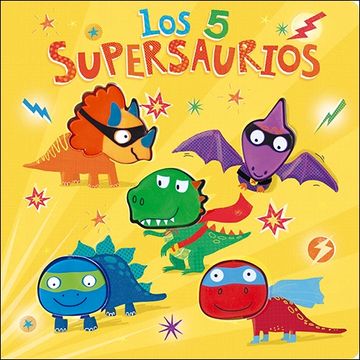 portada Los 5 Supersaurios (in Spanish)