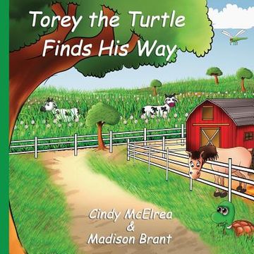 portada Torey the Turtle Finds His Way (en Inglés)