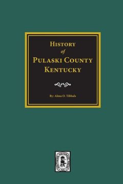 portada Pulaski County, Kentucky, History Of.