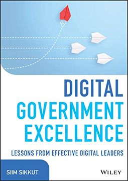 portada Digital Government Excellence: Lessons From Effective Digital Leaders (Wiley Cio)