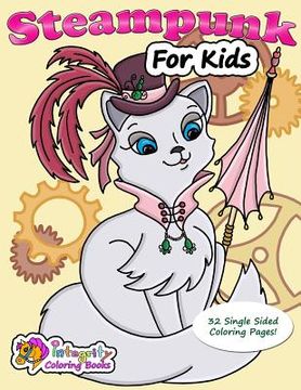 portada Steampunk for Kids: Coloring Book (en Inglés)
