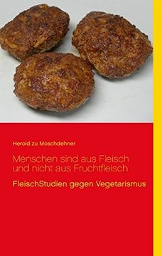 portada Menschen Sind Aus Fleisch Und Nicht Aus Fruchtfleisch (German Edition)