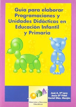 portada GUÍA PARA LA PROGRAMACIÓN E INTERVENCIÓN EN EDUCACIÓN INFANTIL Y PRIMARIA (in Spanish)