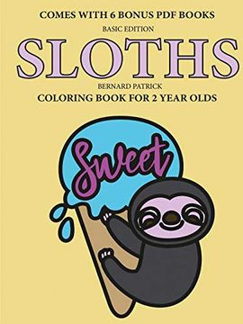 portada Coloring Book for 2 Year Olds (Sloths) (en Inglés)