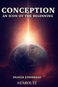portada Conception: An Icon of the Beginning (in English)