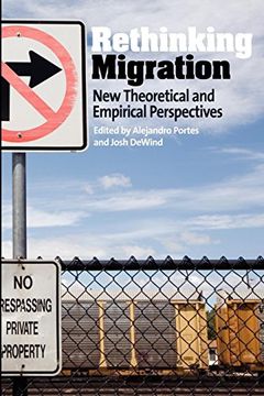 portada Rethinking Migration: New Theoretical and Empirical Perspectives (en Inglés)