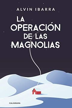 portada La Operación de las Magnolias