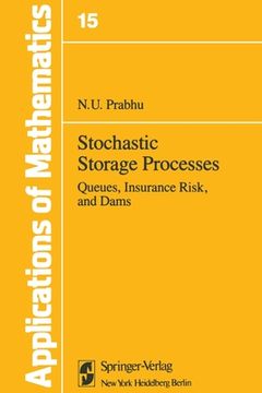 portada Stochastic Storage Processes: Queues, Insurance Risk and Dams (en Inglés)