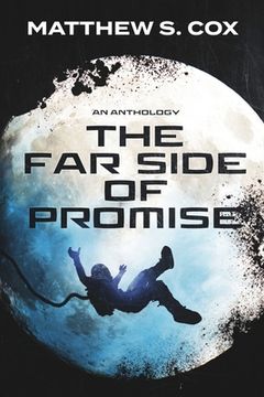 portada The Far Side of Promise: an anthology (en Inglés)