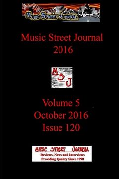 portada Music Street Journal 2016: Volume 5 - October 2016 - Issue 120 (en Inglés)