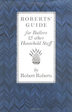 portada Roberts' Guide for Butlers & Household Staff (en Inglés)