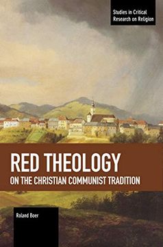 portada Red Theology: On the Christian Communist Tradition (Studies in Critical Research on Religion)