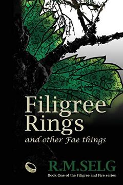 portada Filigree Rings and Other fae Things (Filigree and Fire) (en Inglés)