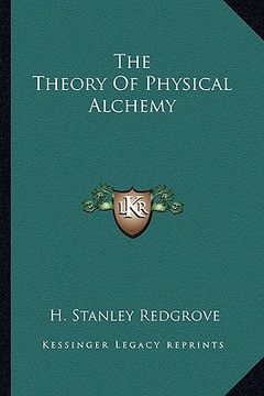 portada the theory of physical alchemy (en Inglés)
