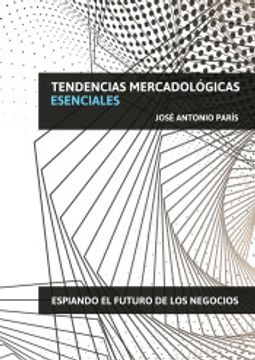 portada Tendencias Mercadológicas Esenciales (in Spanish)