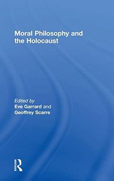 portada Moral Philosophy and the Holocaust (en Inglés)