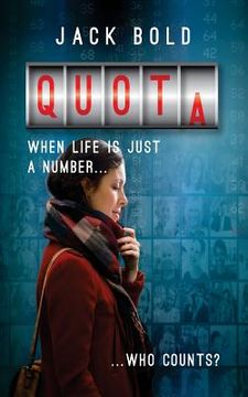 portada Quota: When Life Is Just a Number..Who Counts?