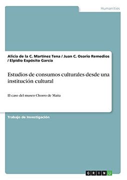 portada Estudios de Consumos Culturales Desde una Institución Cultural
