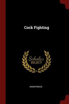 portada Cock Fighting (en Inglés)