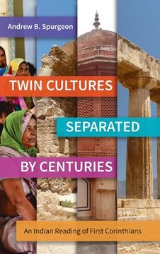 portada Twin Cultures Separated by Centuries: An Indian Reading of 1 Corinthians