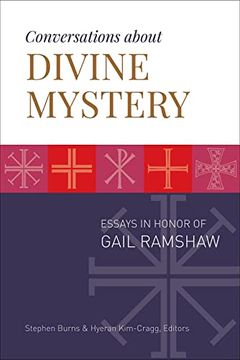 portada Conversations about Divine Mystery: Essays in Honor of Gail Ramshaw (en Inglés)