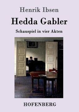 portada Hedda Gabler: Schauspiel in vier Akten (in German)