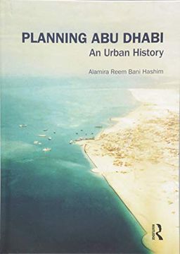 portada Planning Abu Dhabi: An Urban History
