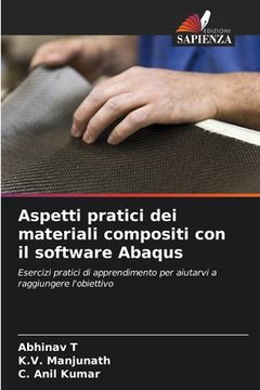 portada Aspetti pratici dei materiali compositi con il software Abaqus (en Italiano)