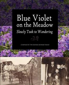portada blue violet on the meadow slowly took to wandering (en Inglés)