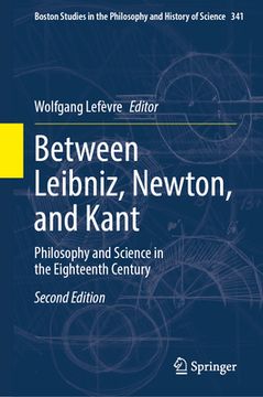 portada Between Leibniz, Newton, and Kant (en Inglés)