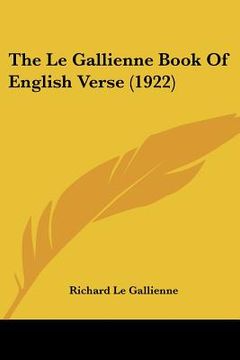 portada the le gallienne book of english verse (1922) (en Inglés)