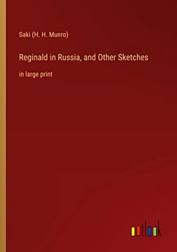 portada Reginald in Russia, and Other Sketches: in large print (en Inglés)
