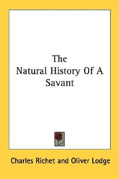 portada the natural history of a savant (en Inglés)