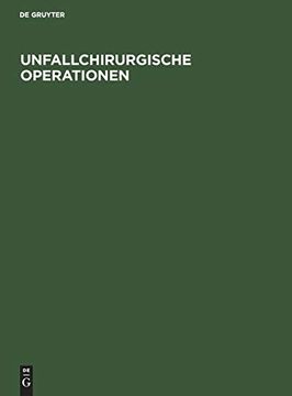 portada Unfallchirurgische Operationen (en Alemán)