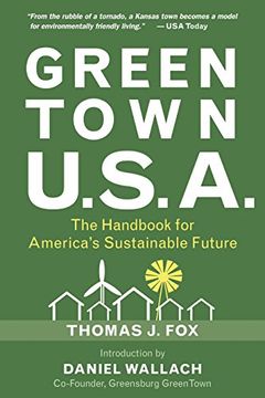 portada Green Town U.S.A.: The Handbook for America's Sustainable Future (en Inglés)
