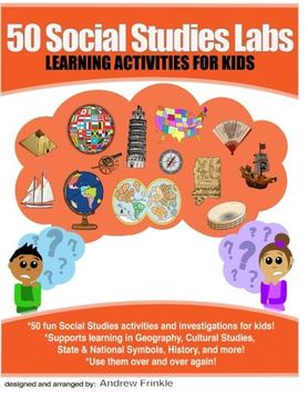 portada 50 Social Studies Labs: Learning Activities for Kids: Volume 2 (50 Learning Labs)