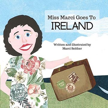 portada Miss Marci Goes to Ireland (en Inglés)