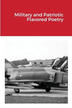 portada Military and Patriotic Flavored Poetry (en Inglés)