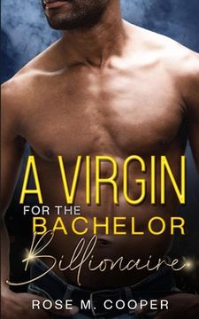 portada A Virgin for the Bachelor Billionaire (en Inglés)