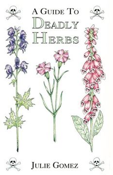 portada A Guide to Deadly Herbs (en Inglés)