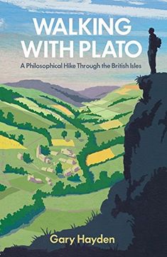portada Walking With Plato: A Philosophical Hike Through the British Isles 