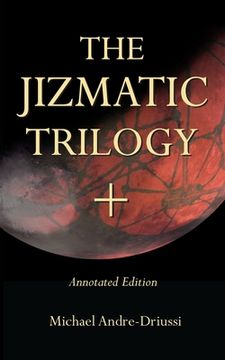 portada The Jizmatic Trilogy +: (annotated edition) (in English)