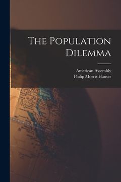 portada The Population Dilemma (en Inglés)