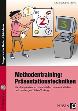 portada Methodentraining: Präsentationstechniken: Handlungsorientierte Materialien zum Mündlichen und Mediengestützten Vortrag (5. Bis 10. Klasse) (in German)