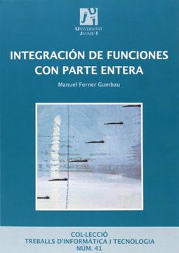 Integración de funciones con parte entera (Treballs d'informàtica i tecnologia)