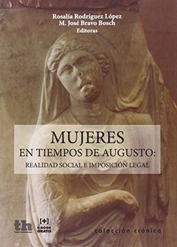 portada Mujeres en Tiempos de Augusto (in Spanish)
