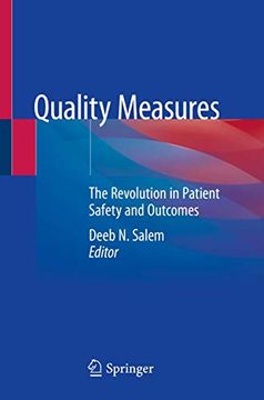 portada Quality Measures: The Revolution in Patient Safety and Outcomes 